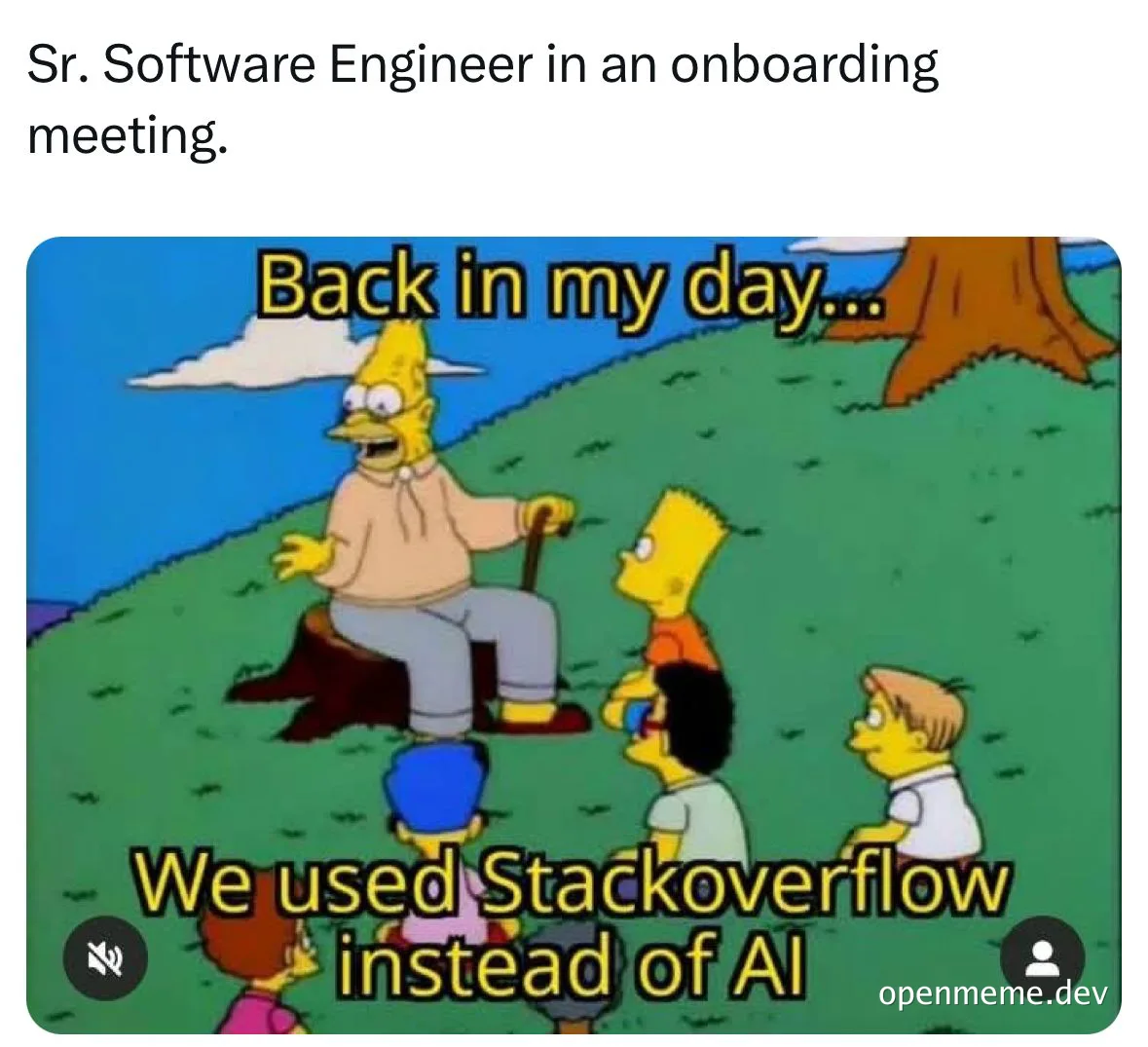 The Simpsons scene with Bart sitting on a tree stump telling stories to other kids, with the text 'Back in my day... We used Stackoverflow instead of AI'