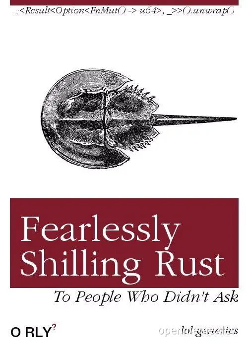 Horsehoe crab with text 'Fearlessly Shilling Rust To People Who Didn't Ask'