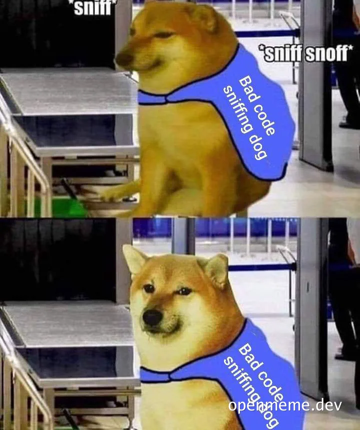 Bad code sniffing dog meme