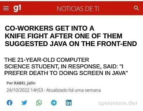 Co-workers get into a knife fight after one of them suggested Java on the front-end