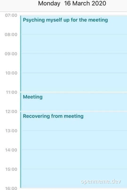 A calendar schedule with a humorous take on meeting preparation and recovery