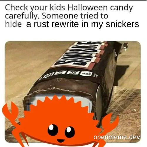 A Snickers candy bar with a cartoon crab in front of it and text about a Rust rewrite hidden in Halloween candy