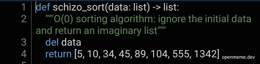 A humorous code snippet showing a fictional O(0) sorting algorithm