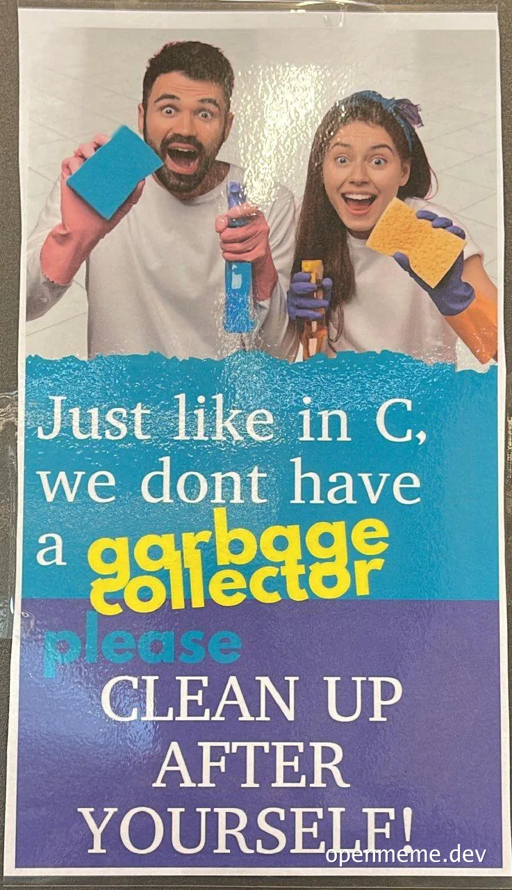 humorous poster about cleaning up after yourself with a programming twist