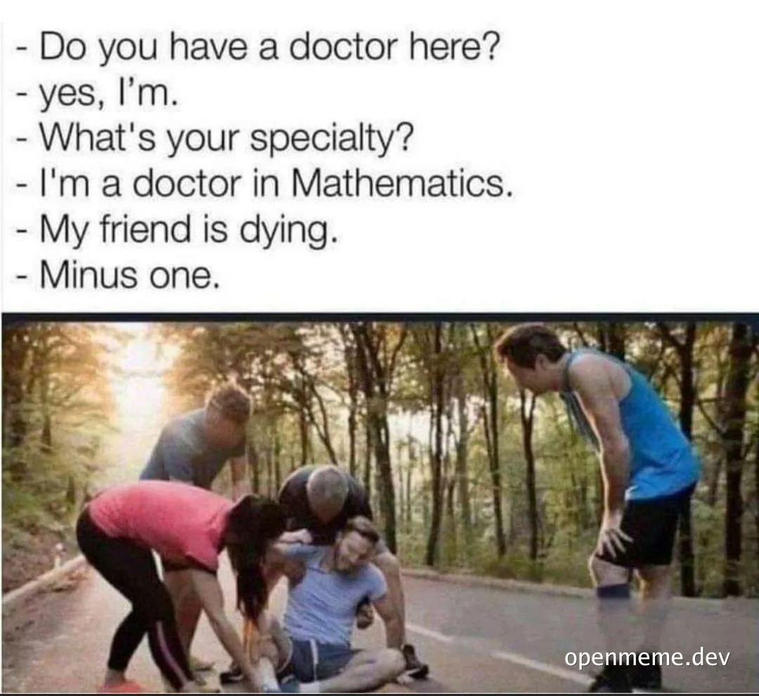 doctor in mathematics meme