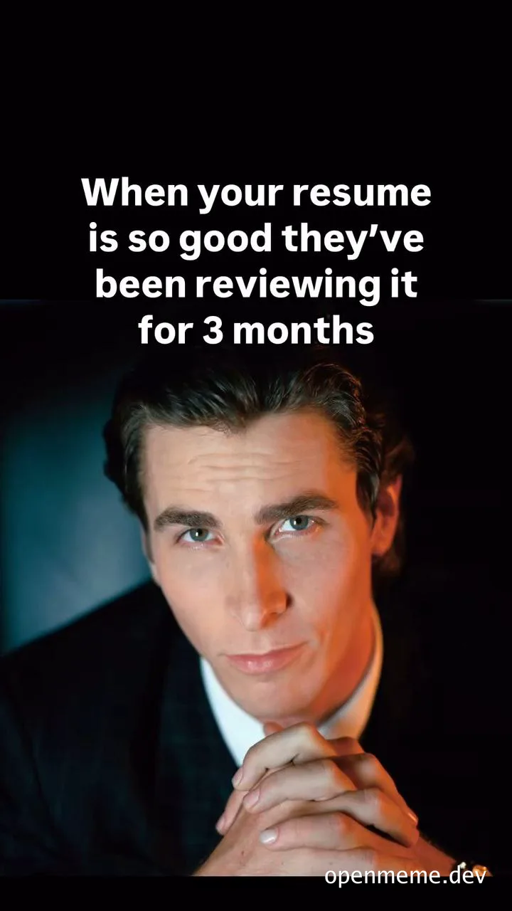Cillian Murphy meme: When your resume is so good they've been reviewing it for 3 months