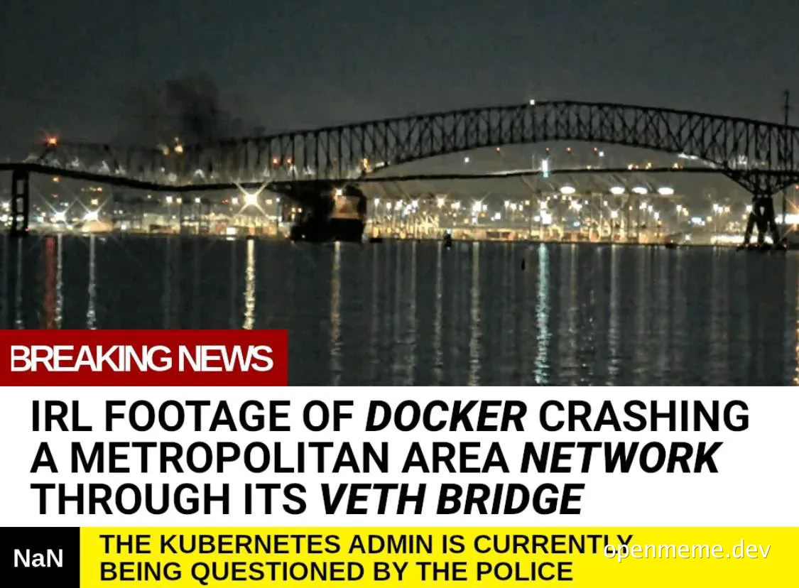 Breaking news IRL footage of docker crashing a metropolitan area network through its veth bridge