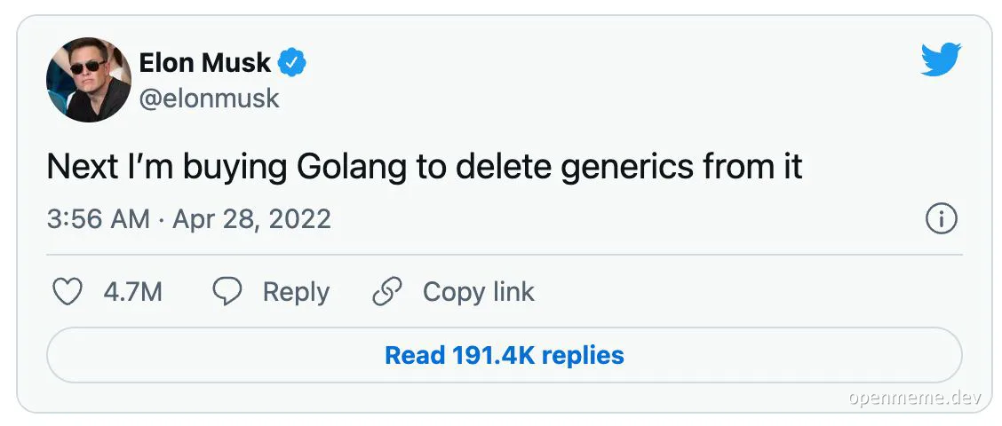 Elon Musk tweet about buying Golang to delete generics