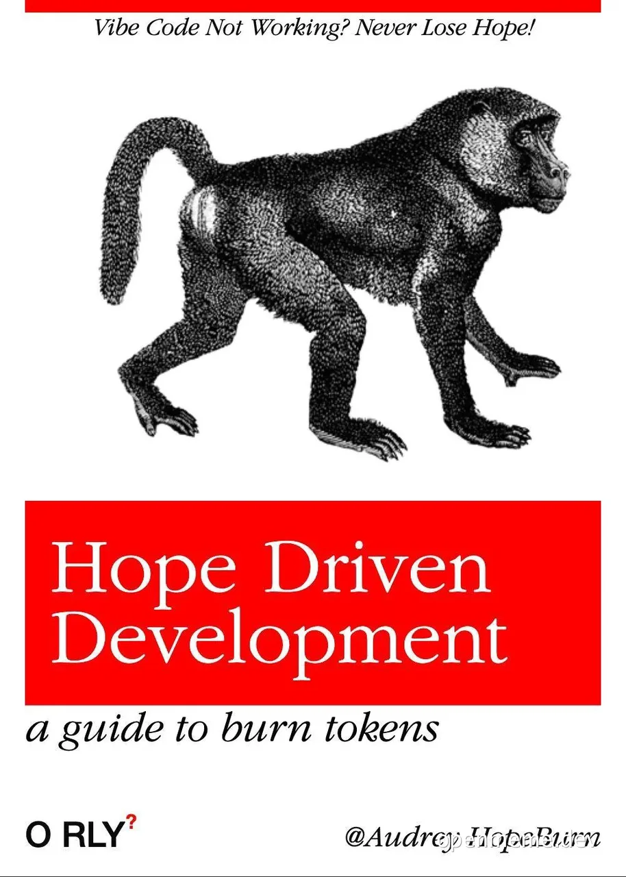 Hope Driven Development meme with a monkey