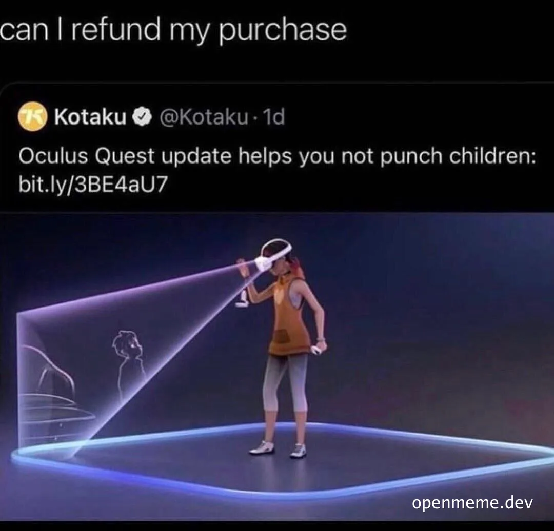 VR headset meme about Oculus Quest update