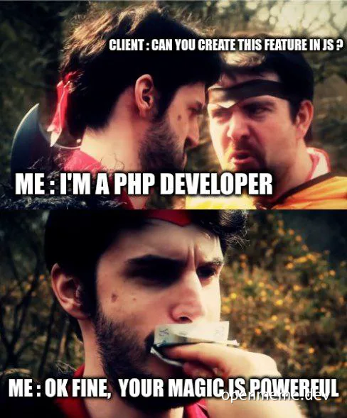 PHP developer humorously reacts to client request to create feature in JavaScript