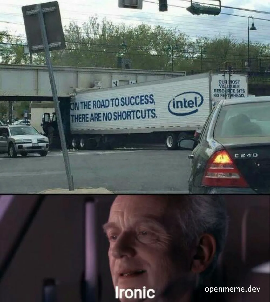 Intel truck stuck under bridge with 'no shortcuts' slogan and ironic reaction meme
