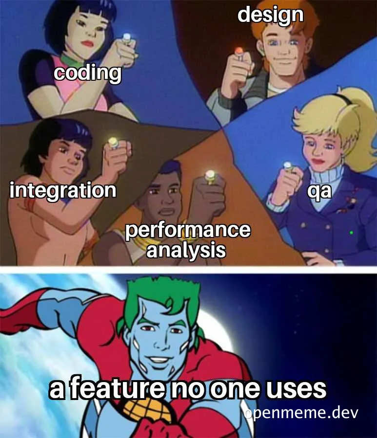 X-Men meme with coding, design, integration, performance analysis, and qa superheroes looking at a useless feature