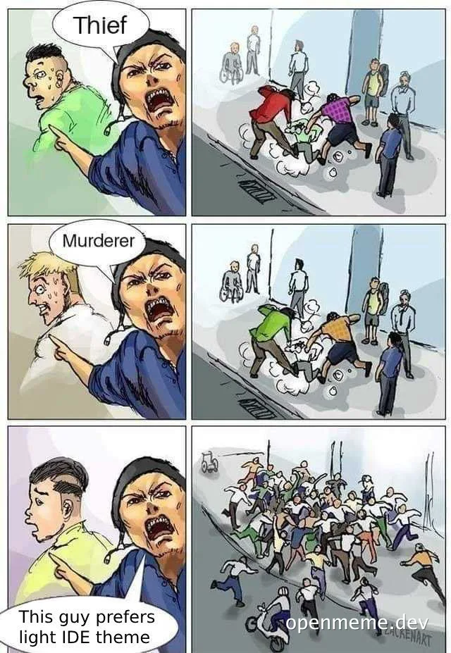 cartoon comic of woman accusing man of preferring light IDE theme causing a crowd to riot
