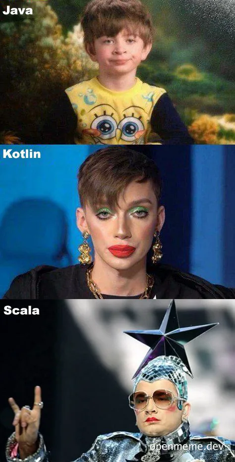 Java, Kotlin, and Scala programming languages meme