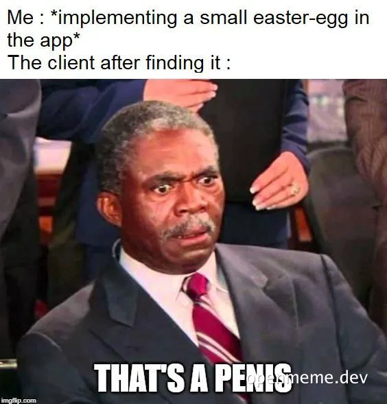 Funny meme of a man reacting to an easter egg in an app