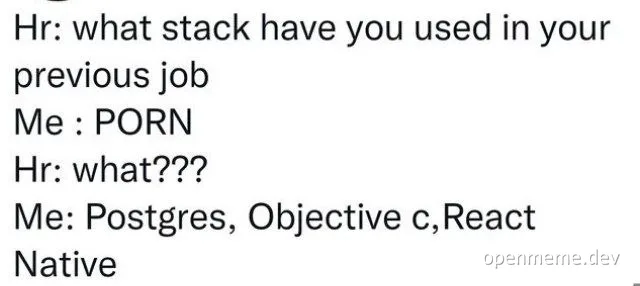 job interview meme about tech stack