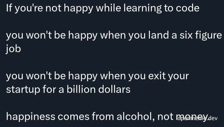 humorous text about happiness and coding