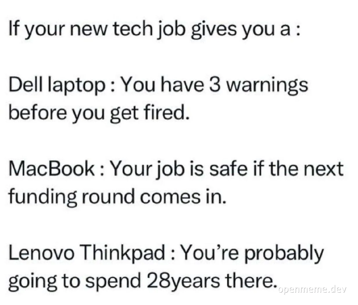 humorous meme comparing dell, macbook, and lenovo thinkpad laptops in a tech job context