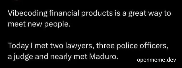 Vibecoding financial products meme