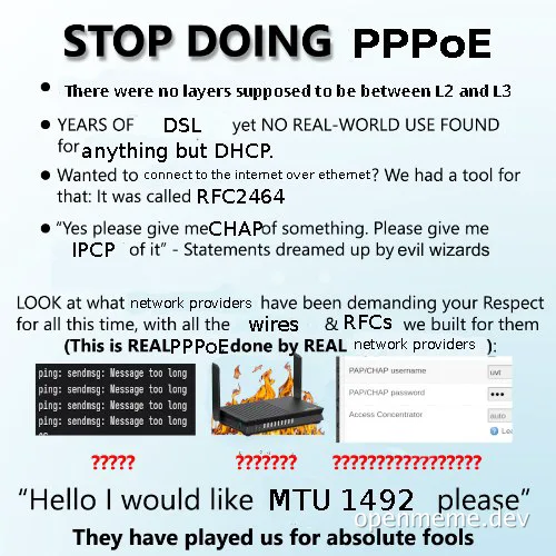 STOP DOING PPPoE meme with a burning router and error messages