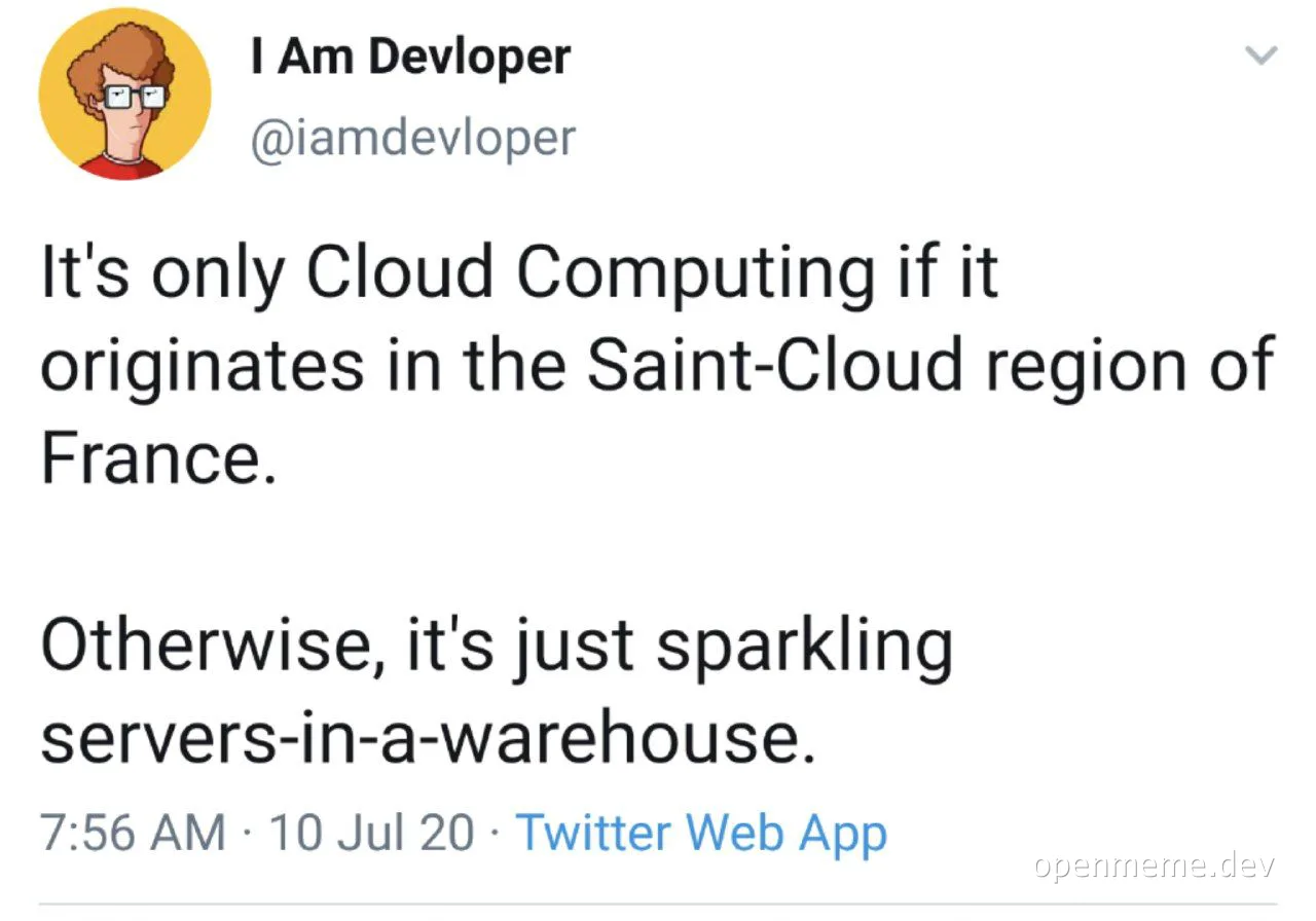 Cloud computing joke about Saint-Cloud region of France