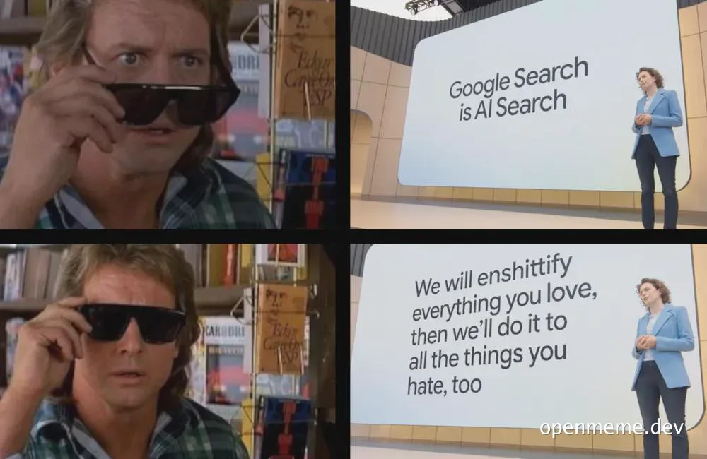 Split screen meme: Jeff Bridges looking shocked and a Google presentation slide saying 'We will enshittify everything you love'.