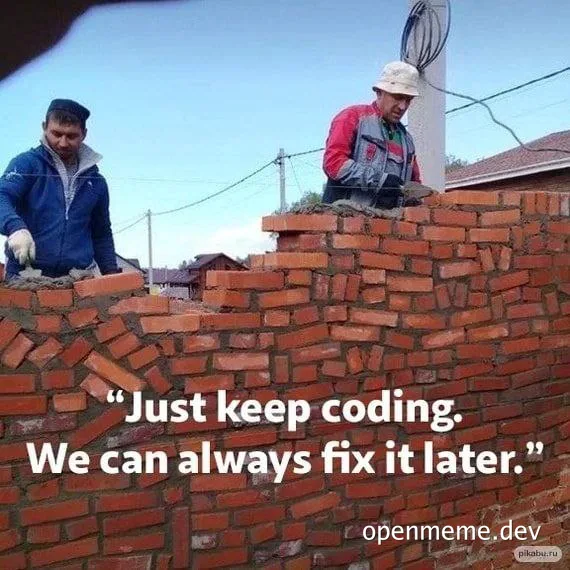 Mason workers building a brick wall with a humorous coding quote