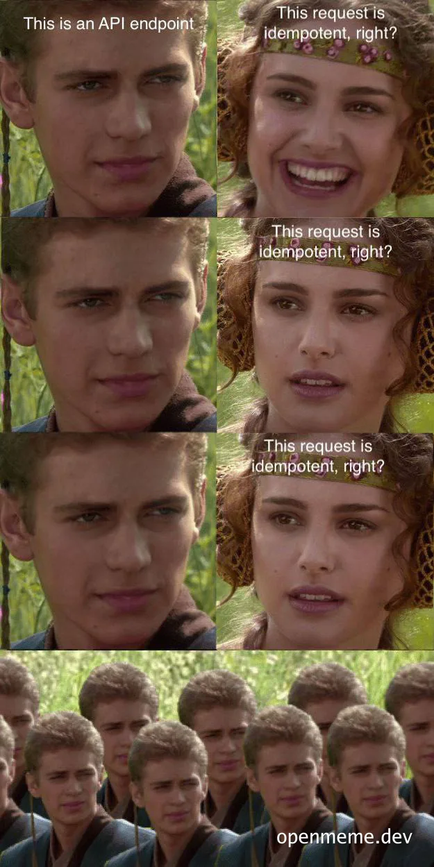 API endpoint and idempotent request meme