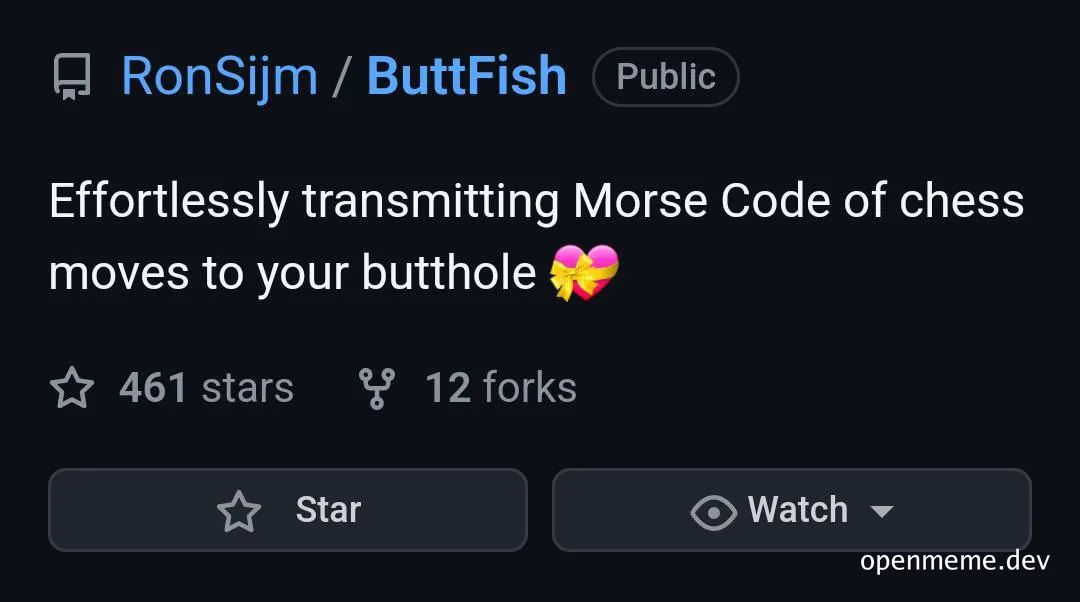 GitHub repository page for ButtFish showing the description of transmitting Morse Code chess moves to a butthole.