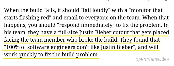 Text image describing a team using a Justin Bieber cutout to fix build failures.