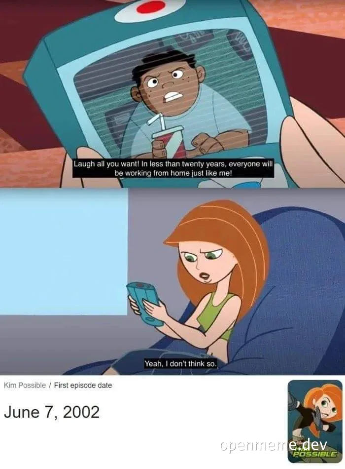 Kim Possible meme about working from home
