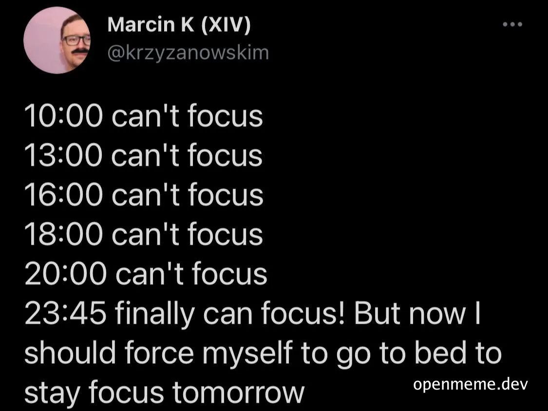 Tweet about struggling to focus throughout the day