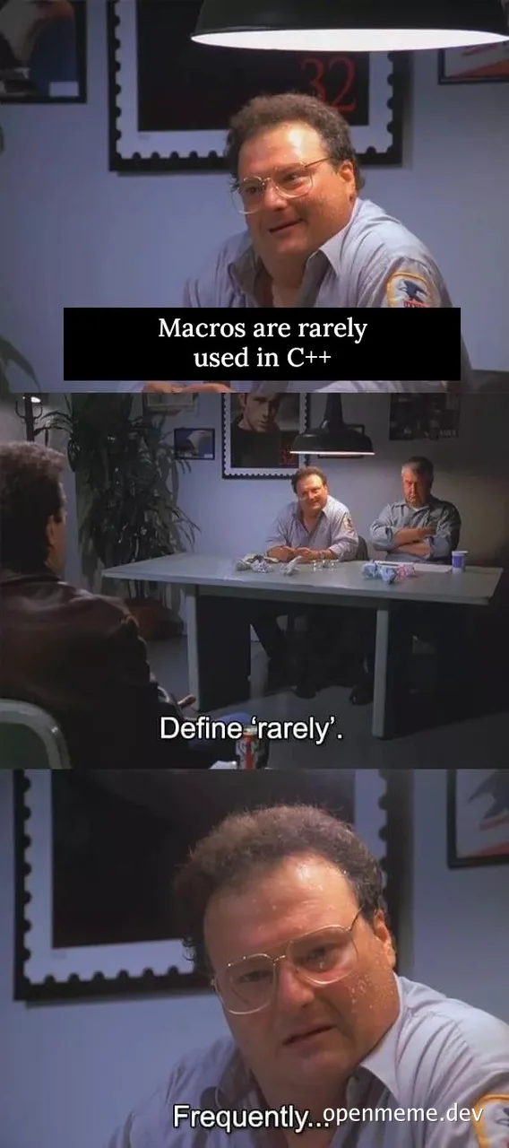 Humorous scene from a TV show with a man talking about C++ macros