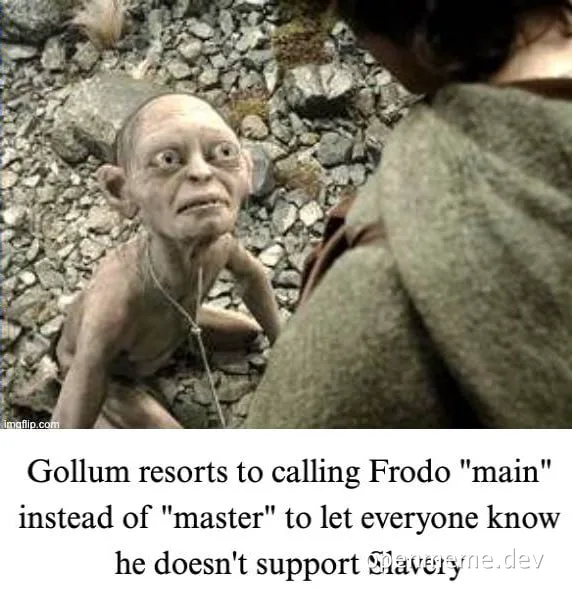 Gollum from Lord of the Rings with a concerned expression, addressing Frodo