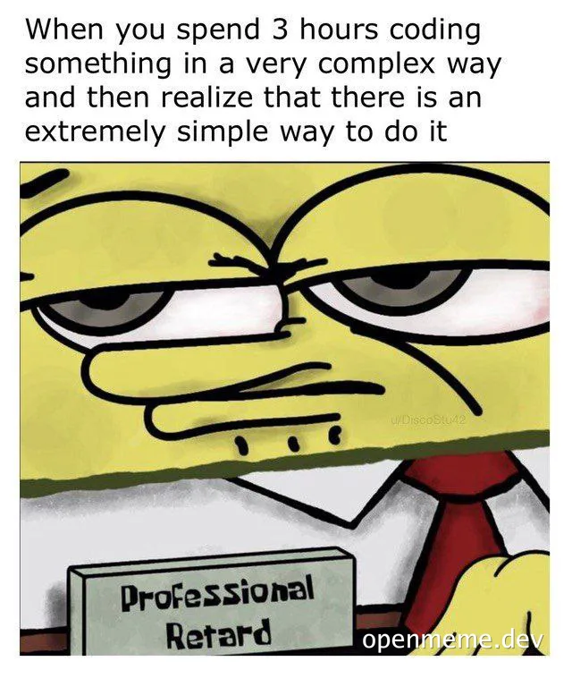 SpongeBob meme with a name tag that reads 'Professional Retard', looking dejected