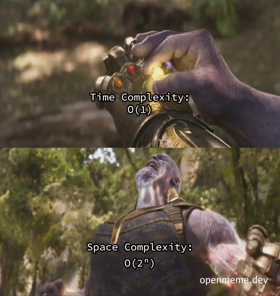 Thanos meme about time and space complexity