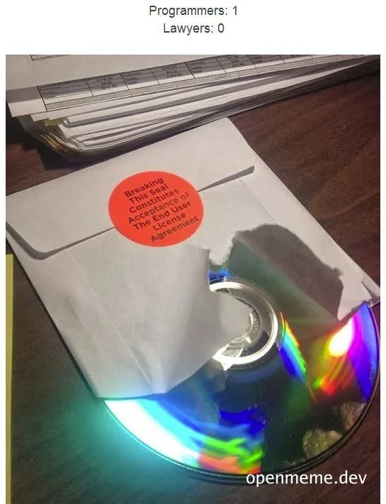 Programmers 1 Lawyers 0 meme with a CD and envelope