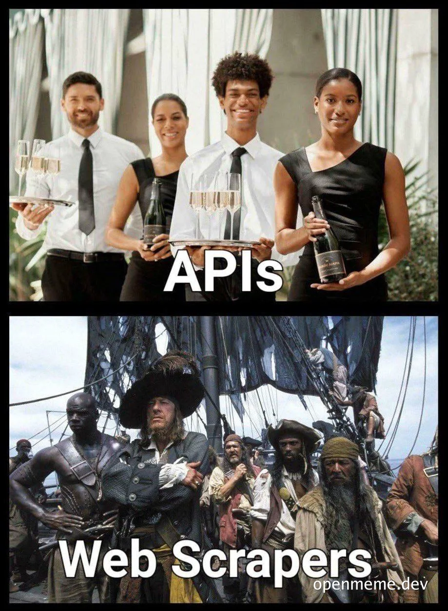 APIs vs Web Scrapers meme comparing formal service and pirate imagery