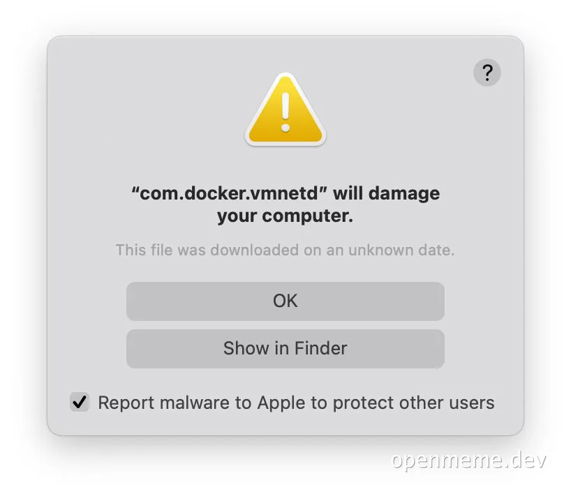macOS malware warning for com.docker.vmnetd