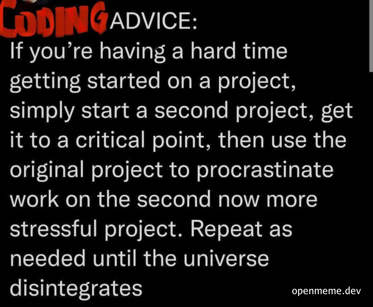 Coding advice meme about procrastination