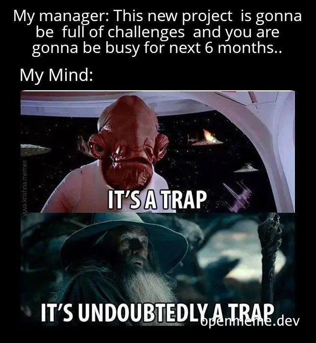 Star Wars meme of Admiral Ackbar and Gandalf saying it's a trap