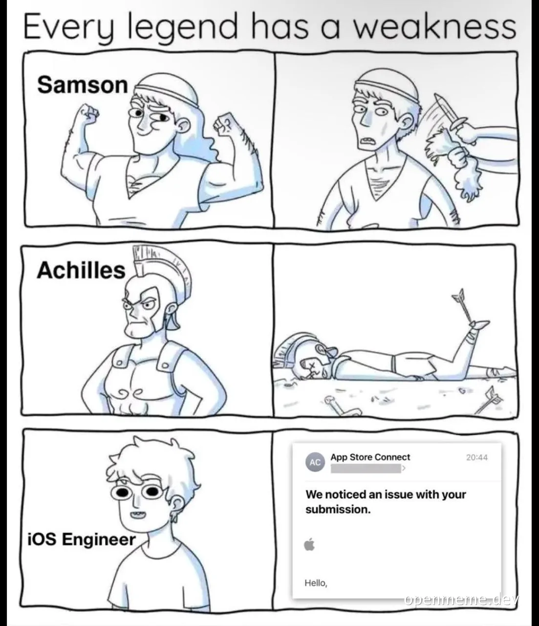 Every legend has a weakness meme