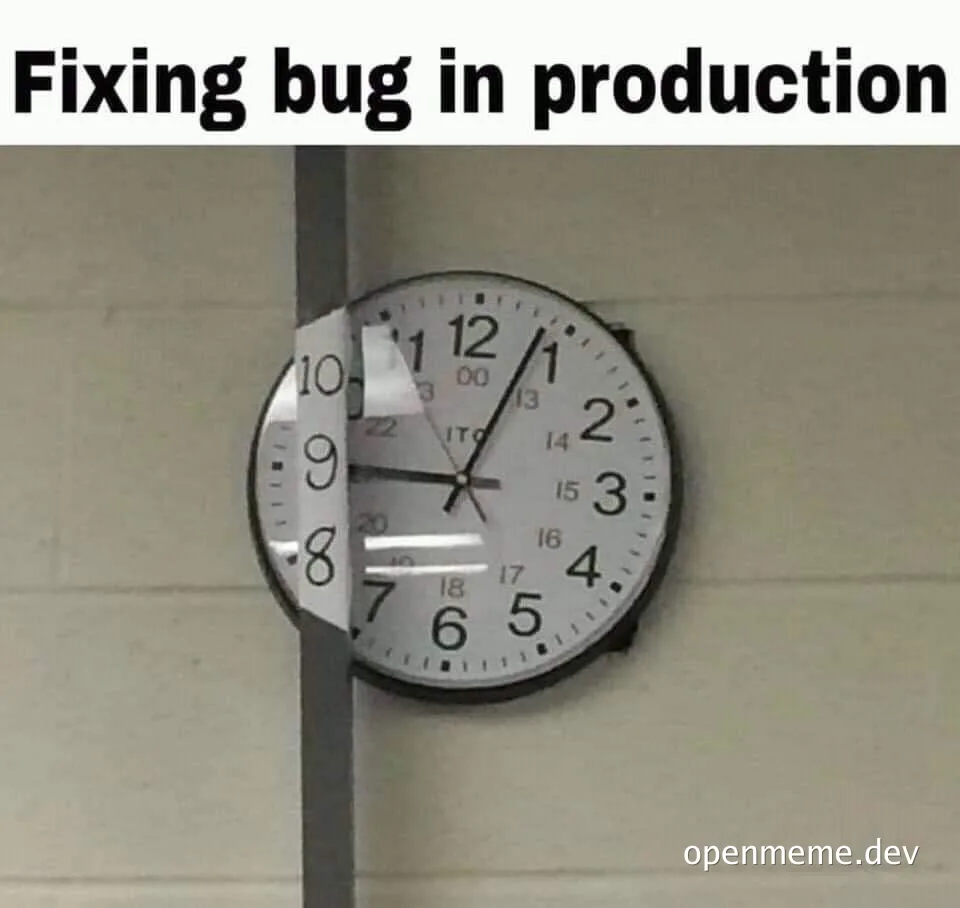 A clock with a broken face, representing fixing a bug in production