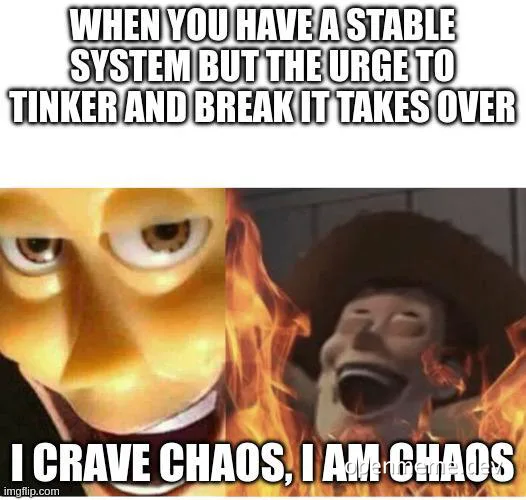 Toy Story characters with flames representing urge to tinker and break a stable system