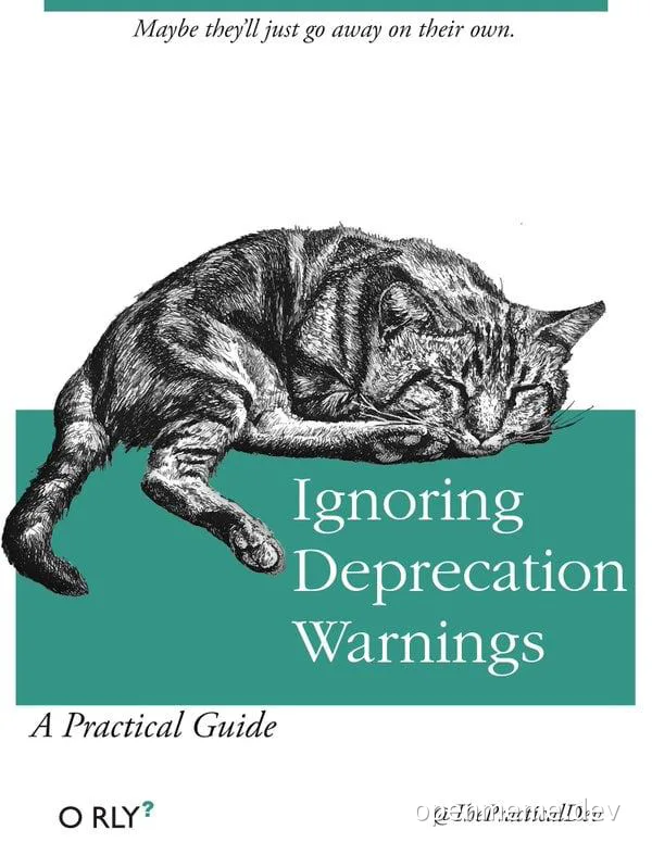 A sleeping cat on a green rectangle with the text 'Ignoring Deprecation Warnings A Practical Guide'