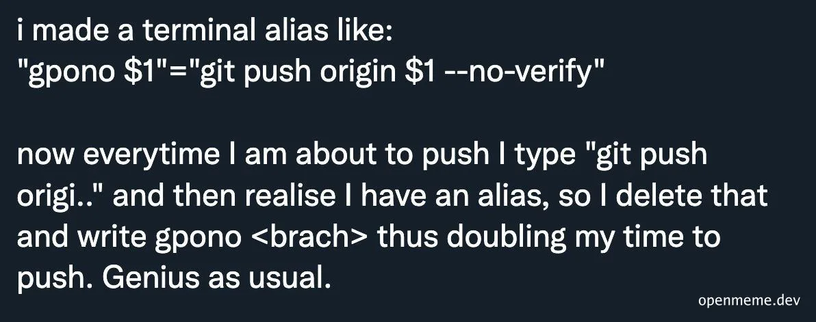 developer making a git alias to automate push with --no-verify