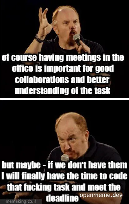 Comedian reacting to office meetings