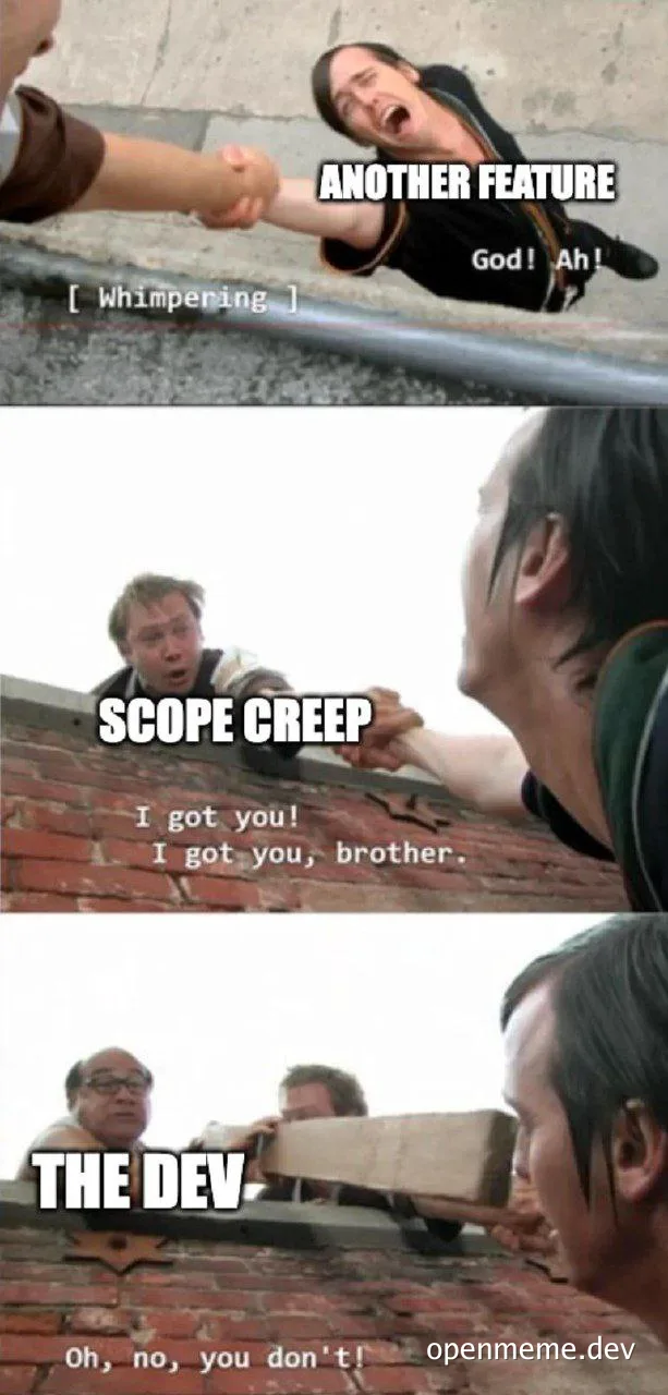 Developer struggling with scope creep