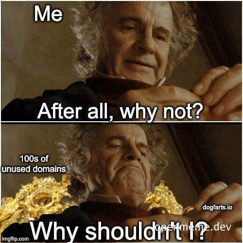 lord of the rings meme about buying unused domains